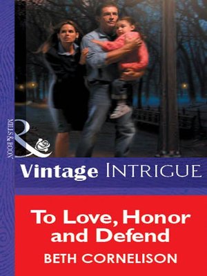 cover image of To Love, Honor and Defend